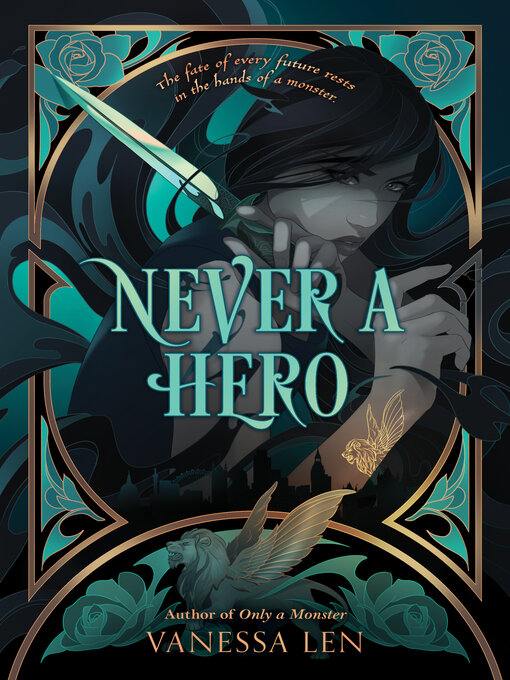 Title details for Never a Hero by Vanessa Len - Available